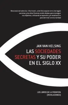 Las Sociedades Secretas y Su Poder en el Siglo X