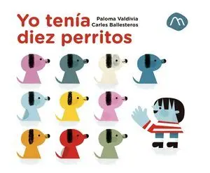 Yo Tenía Diez Perritos