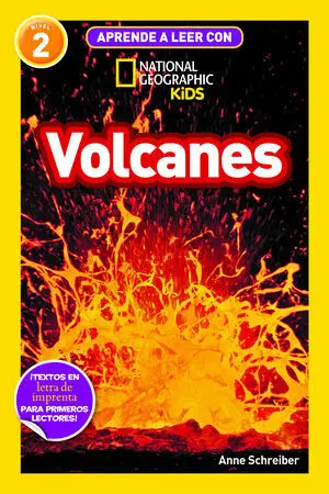 Aprende a Leer con National Geographic (Nivel 2) - Volcanes