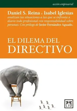 El Dilema del Directivo