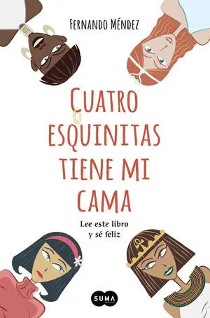 Cuatro Esquinitas Tiene mi Cama