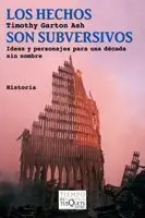 Los Hechos Son Subversivos