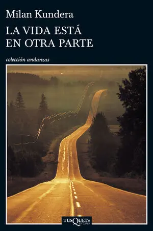 La Vida está en Otra Parte