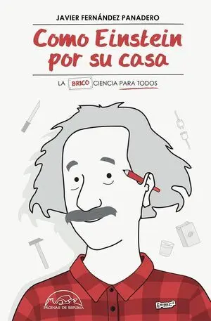 Como Einstein por Su Casa