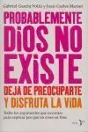 Probablemente Dios no Existe