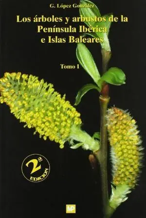 Arboles y Arbustos Península Ibérica 2 Vols