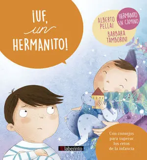 ­Uf, un Hermanito!:Hermanito en Camino