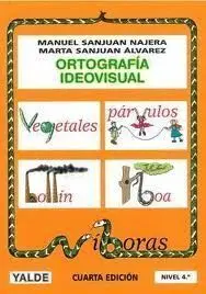Ortografía Ideovisual Nivel 4