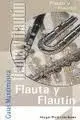 Flauta y Flautin (Guias Mundimusica)
