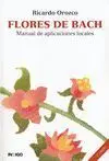 Flores de Bach Manual de Aplicaciones Locales