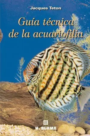 Guía Técnica de la Acuariofilia