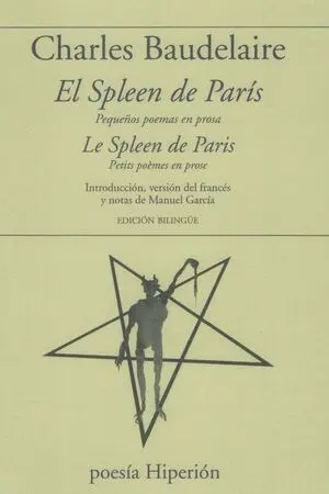 El Spleen de Paris / le Spleen de Paris
