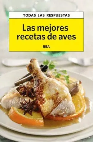 Las Mejores Recetas de Aves