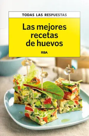 Las Mejores Recetas de Huevos