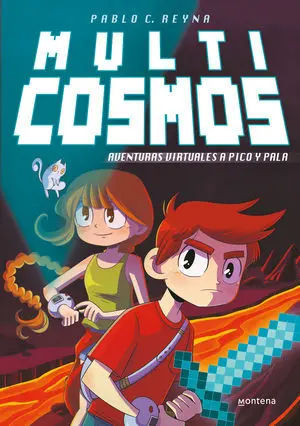 Aventuras Virtuales a Pico y Pala (Multicosmos 1)