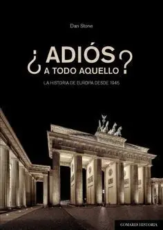 ¿Adiós a Todo Aquello?