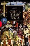 Sobre la Leyenda Negra