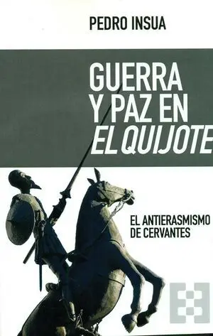 Guerra y Paz en el Quijote