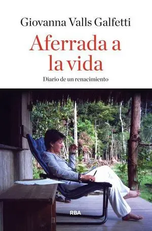 Aferrada a la Vida