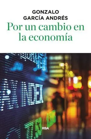 Por un Cambio en la Economía