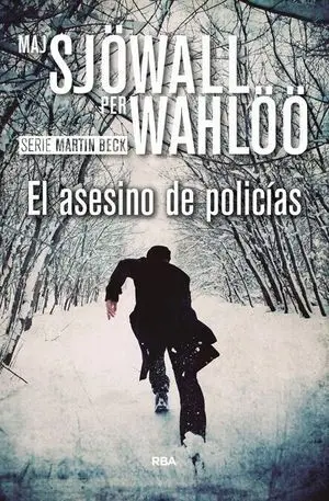 El Asesino de Policías