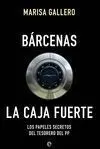 Bárcenas. La Caja Fuerte