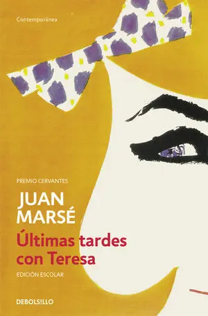Ultimas Tardes con Teresa (Ed.
