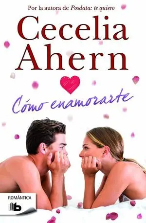 Cómo Enamorarte