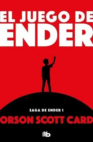 Juego de Ender, el (Saga Ender 1)