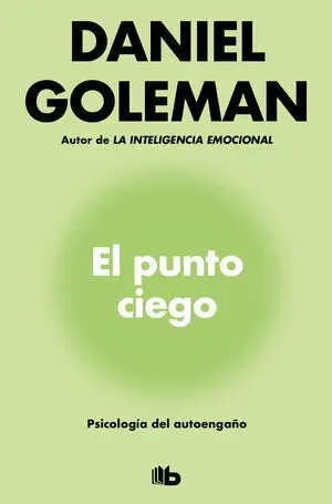 Punto Ciego, el - Psicologia del Autoenga¥O