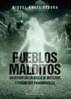 Pueblos Malditos