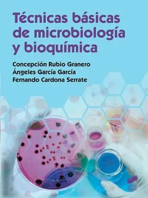 Técnicas Básicas de Microbiología y Bioquímica