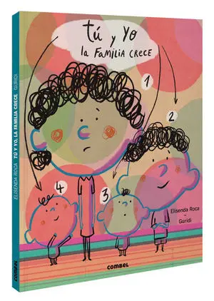 Tú y yo. La Familia Crece