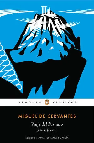 Viaje del Parnaso y Otras Poesías
