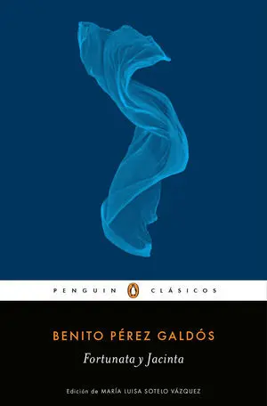 Fortunata y Jacinta. (Penguin Clasicos)