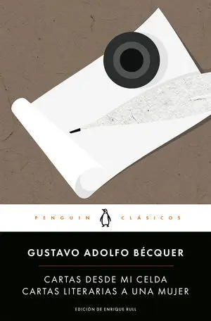 Cartas Literarias a una Mujer / Cartas Desde mi Celda