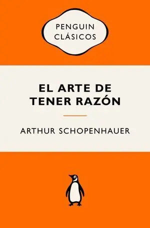 Arte de Tener Razon, el (Vintage)