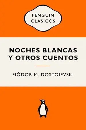 Noches Blancas y Otros Cuentos (Vintage)