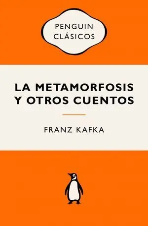 La Metamorfosis y Otros Cuentos