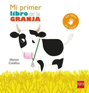 Mi Primer Libro de la Granja