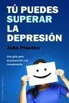 Tú Puedes Superar la Depresión