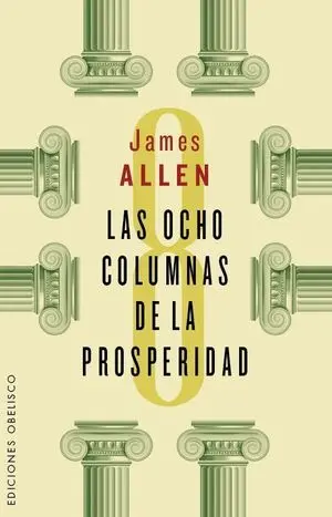 Las Ocho Columnas de la Prosperidad