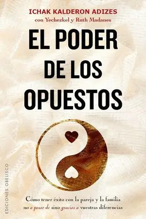 El Poder de los Opuestos