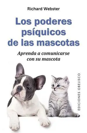 Los Poderes Psíquicos de las Mascotas