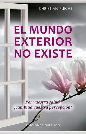 Mundo Exterior no Existe, el