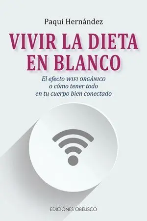 Vivir la Dieta en Blanco