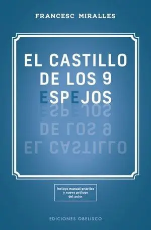 El Castillo de los 9 Espejos