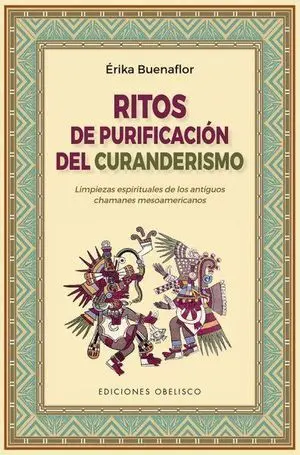 Ritos de Purificacion del Curanderismo