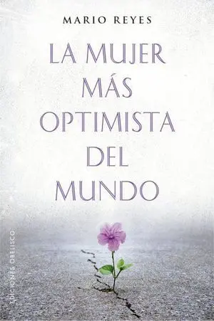 La Mujer Más Optimista del Mundo