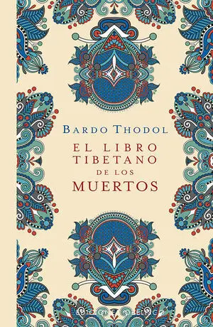 Libro Tibetano de los Muertos, el